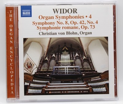 CHARLES-MARIE WIDOR Organ Symphonies No 8 Romane Christian von Blohn CD