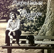 Manfred Siebald - Das Ungedüngte Feld LP 1976 (VG+/VG+) '