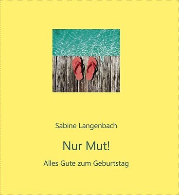 Nur Mut