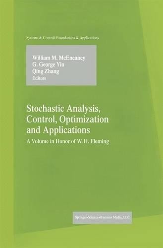 Stochastic Analysis, Control, Optimization and Applications - 9781461272816