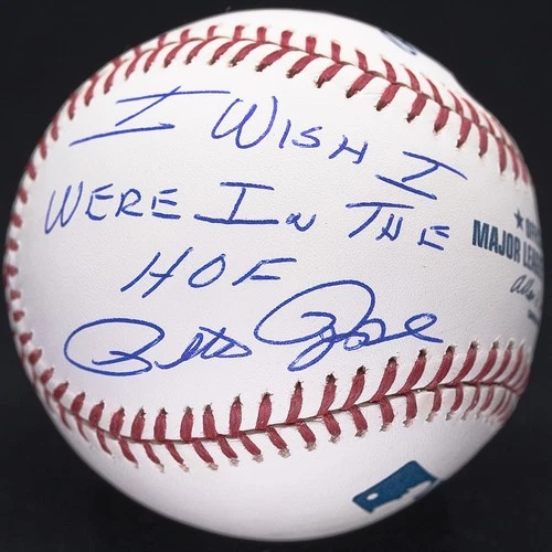 Pete Rose I Wish I Were In The Hall of Fame Signed OML Baseball MINT! JSA COA