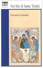 Nei blu di Santa Trinità - Giovanni Costantini (Santi Quaranta) [1992]