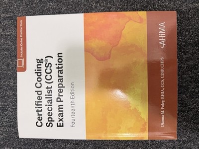CCS Exam Prep Fourteenth Edition by Dianna M. Foley AHIMA w/ Online Tools