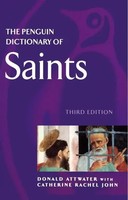 Catherine John (U. A.) | The Penguin Dictionary Of Saints | Taschenbuch (1995)