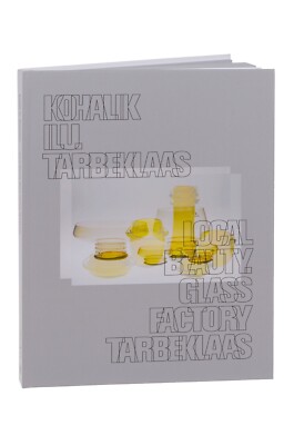 LOKALE SCHÖNHEIT GLASFABRIK TARBEKLAAS Estnisches Museum Angewandte Kunst Design 2016