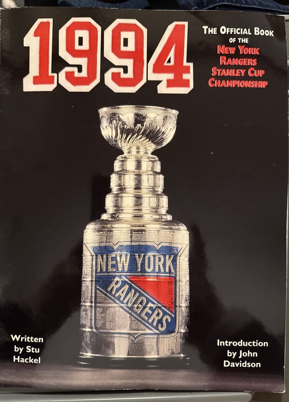 1994 The Official Book of the New York Rangers Stanley Cup Championship.