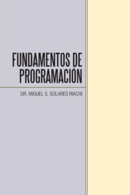 Solar Riachi - Grundlagen der Programmierung - New paperback or softba - J555z