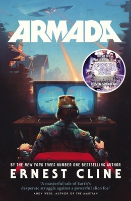 Armada From the author of READY PLAYER ONE by Ernest Cline (Paperback Book)