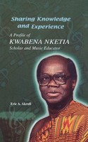 E. A. Akrofi (U. A.) | Sharing Knowledge And Experience | Taschenbuch | Englisch