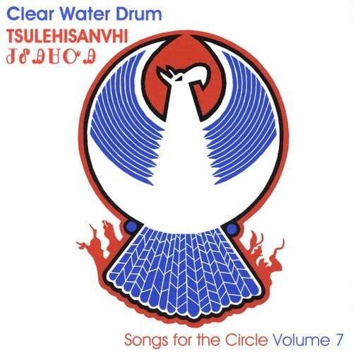 Clear Water Drum Tsulehisanvhi (CD)
