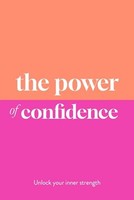 Dr Sarah Jane Arnold - Power Of Confidence Unlock Your Inner Strengt - G245Z