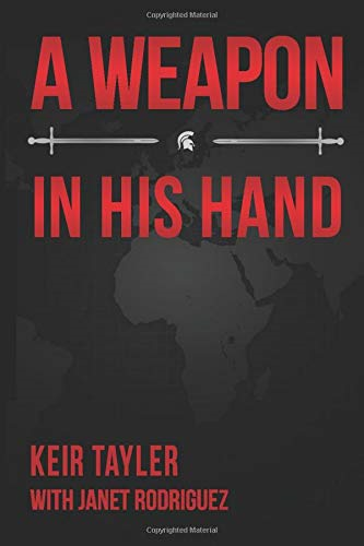 A Weapon in His Hand