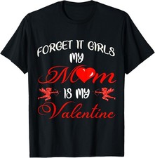 Boys Valentines Day Mom Is My Valentine Men Kids Funny T-Shirt