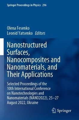Nanostructured Surfaces, Nanocomposites and Nanomaterials, an... - 9783031427060
