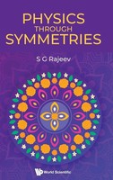 Physics Through Symmetries Rajeev S G Buch Englisch 2025 World Scientific