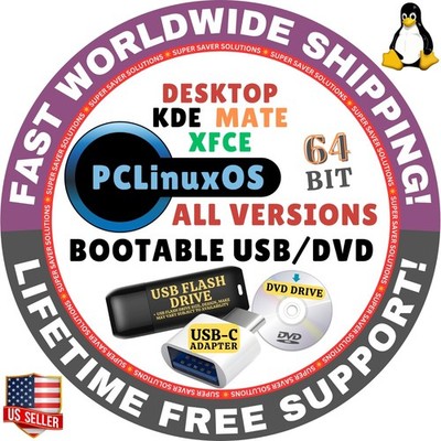 PCLinuxOS PCLOS USB, DVD DESKTOP, KDE, MATE, XFCE, LXQT, LXDE, 64-BIT, MAC/PC