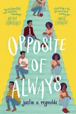 Opposite of Always Paperback Justin A. Reynolds