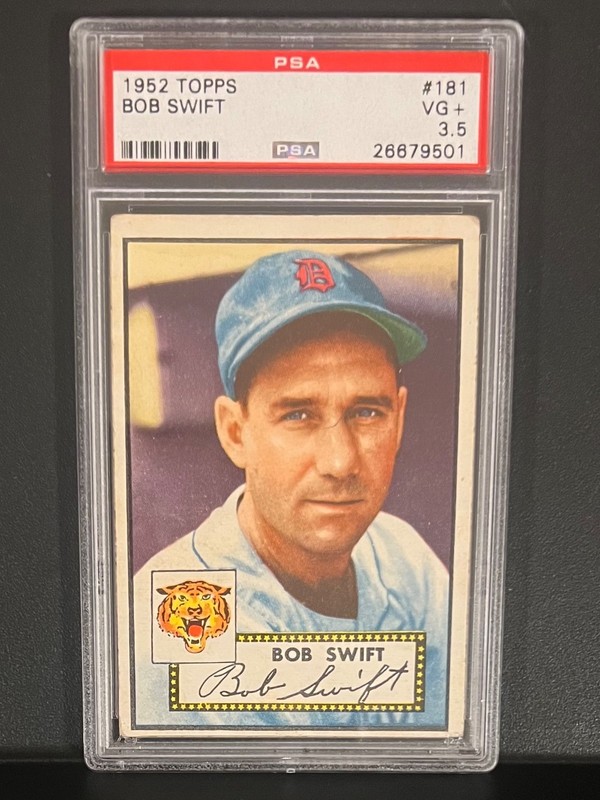 1952 Topps #181 Bob Swift PSA 3.5
