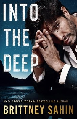 Brittney Sahin Into the Deep (Taschenbuch) Delta Shield Security (US IMPORT)