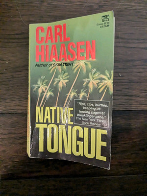 Native Tongue by Carl Hiassen (1992, Mass Market)