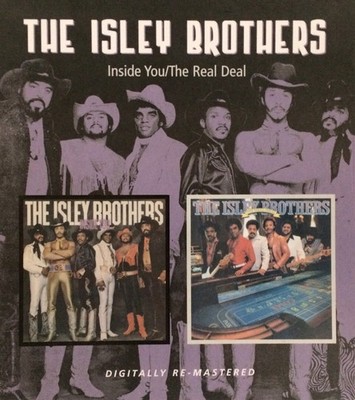 The Isley Brothers - Inside You / The Real Deal (CD, Comp, RM) (Very Good Plus (