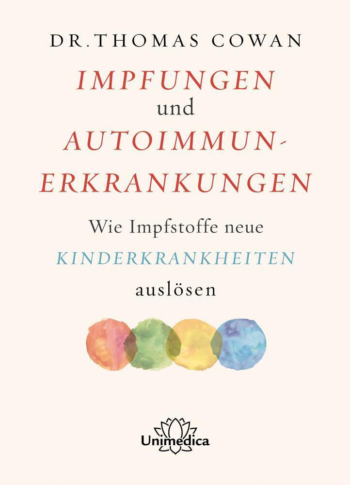 Thumbnail - Impfungen Und Autoimmunerkrankungen | Thomas Cowan | Taschenbuch | X |