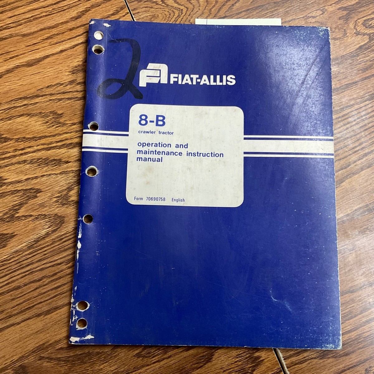 Fiat Allis 8-B OPERATION & MAINTENANCE INSTRUCTION MANUAL CRAWLER