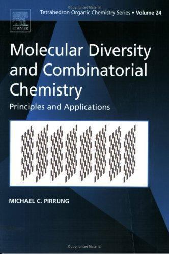 Molecular Diversity and Combinatorial Chemistry Pirrung Paperback Volume 24