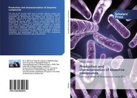 Production And Characterization Of Bioactive Compounds Marwa Shaker