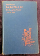 La Batalla de los Arapiles ~ Pérez Galdós ed. Rael Odyssey Press HC 1941 Spanish