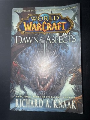 World of Warcraft: Dawn of the Aspects by Richard A. Knaak (2013, Uk-Trade...
