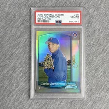 2000 Bowman Chrome #303 Carlos Zambrano Refractor PSA 10 GEM MT