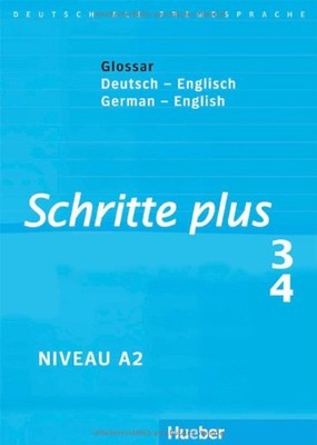 Schritte plus 3 + 4. Glossar Deutsch-Englisch - Glossary German-E