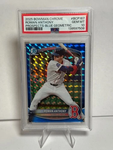ROMAN ANTHONY 2025 Bowman Chrome Blue Geometric RC #'d /150 - PSA 10 GEM MINT