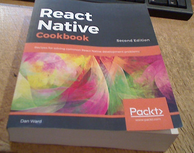 LIKE NEW - React Native Cookbook-Recipes for solving common development problems