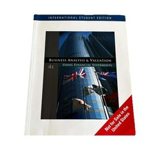 Business Analysis and Valuation: Using Financial Statements - Healy Palepu