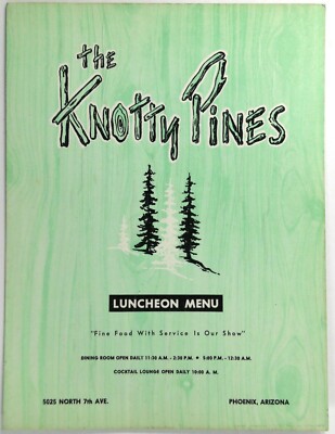 1961 Original Vintage Lunch Menu THE KNOTTY PINES Restaurant Phoenix Arizona