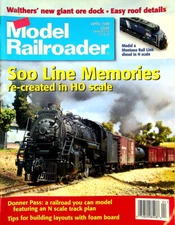 Model Railroader Magazine April 1998 Vol 65 No 4 Soo Line Memories, HO Scale Y