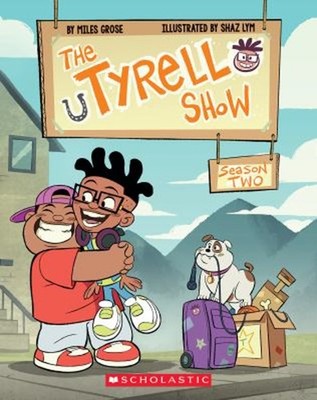 The Tyrell Show: Season Two Paperback Miles Grose