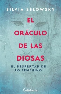 Silvia Selowsky El or culo de las diosas (Taschenbuch) (US IMPORT)