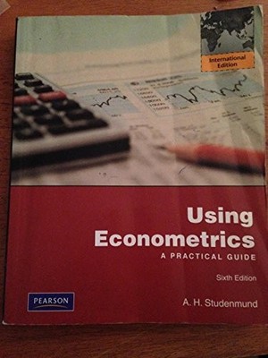 Using Econometrics: A Practical Gui..., Studenmund, A. 