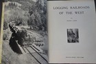 Logging Railroads of the West — photo 1
