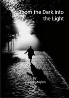 From The Dark Into The Light Joanne Moyles Taschenbuch Englisch 2024 [.]