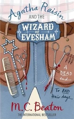 Agatha Raisin and the Wizard of Evesham,M.C. Beaton- 97818490114