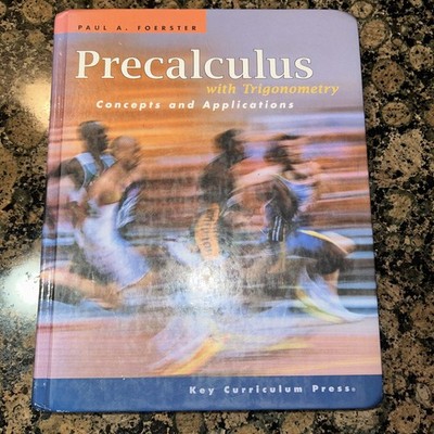 Precalculus With Trigonometry: Concepts and Connections by Foerster (hardcover)
