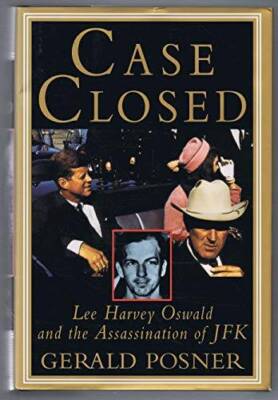 Case Closed: Lee Harvey Oswald and the Assassination of JFK - Hardcover - GOOD