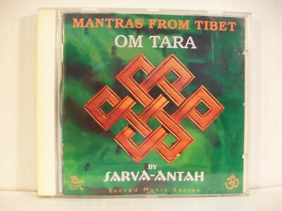 Om Tara: Mantras from Tibet by Sarva-Antah (CD, 2000)  (No Scratches)  (RS)
