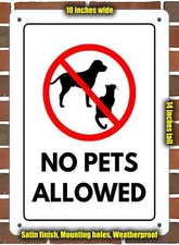 Metal Sign - No Pets Allowed