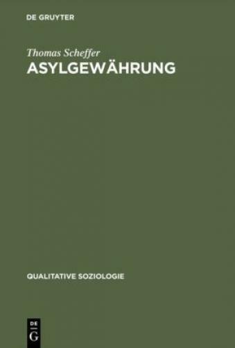 Thumbnail - Asylgewährung Eine Ethnographische Analyse Des Deutschen