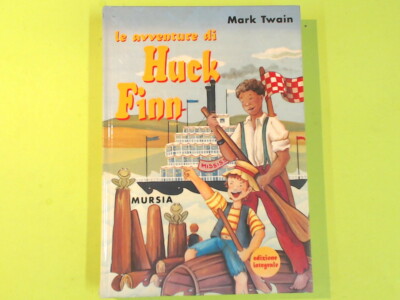 DIE ABENTEUER VON HUCK FINN TWAIN MURSIA 2001